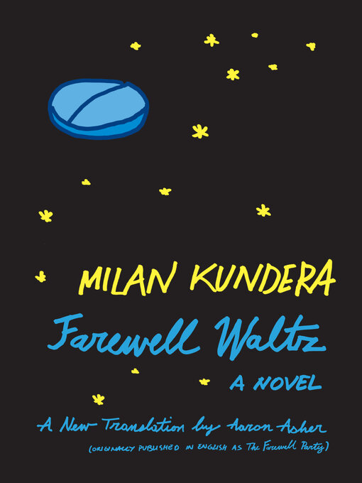 Title details for Farewell Waltz by Milan Kundera - Wait list